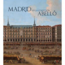 MADRID EN LA COLECCION ABELLO