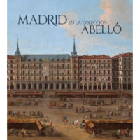 MADRID EN LA COLECCION ABELLO