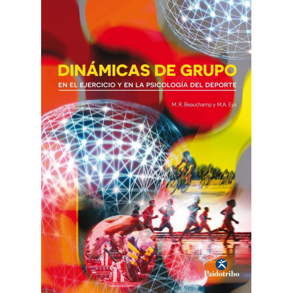 Din�micas de grupo en el ejercicio y en la Psicolog�a del deporte