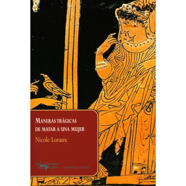 Maneras tr�gicas de matar a una mujer