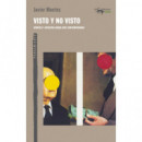 VISTO Y NO VISTO