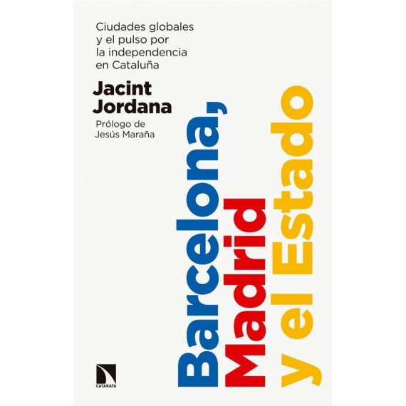 Barcelona, Madrid y el Estado