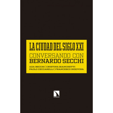La ciudad del siglo XXI