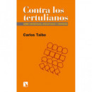 CONTRA LOS TERTULIANOS