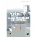 El agua subterr�nea en la historia