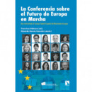 LA CONFERENCIA SOBRE EL FUTURO DE EUROPA EN MARCHA