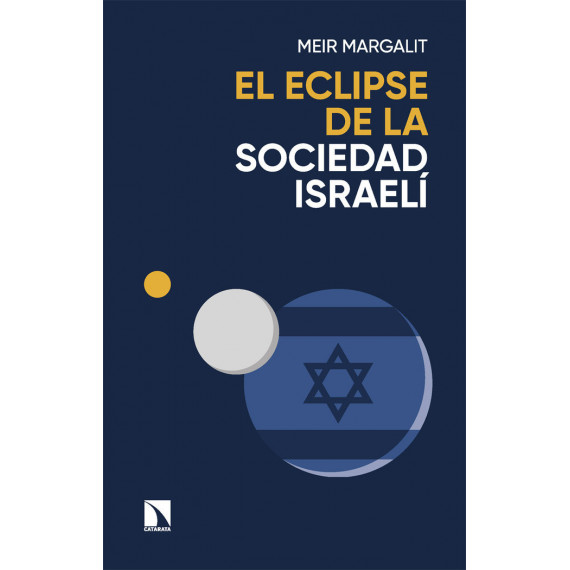 ECLIPSE DE LA SOCIEDAD ISRAELI,EL
