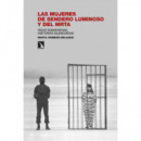 LAS MUJERES DE SENDERO LUMINOSO Y DEL MRTA