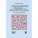 LAS METAMORFOSIS DEL TRABAJO Y DE LA RELACION SALARIAL