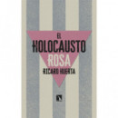 EL HOLOCAUSTO ROSA