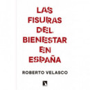 Las fisuras del bienestar en Espa�a