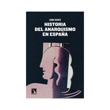 Historia del anarquismo en Espa�a