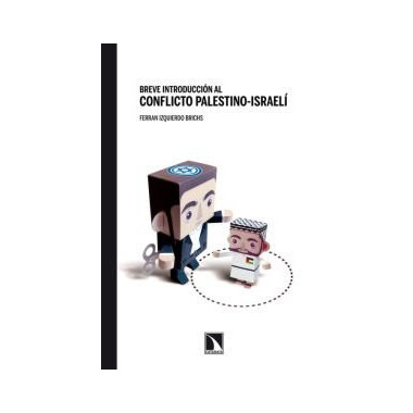 Breve historia al conflicto palestino- israel�
