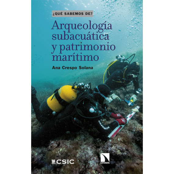 Arqueologia subacuatica y patrimonio maritimo