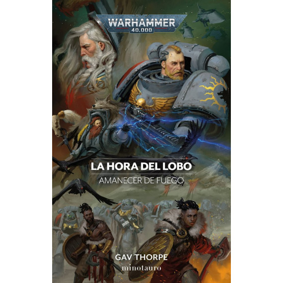 AMANECER DE FUEGO N� 03/03 LA HORA DEL LOBO