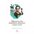 Mientras los hombres mueren