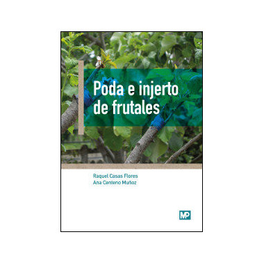 Poda e injerto de frutales