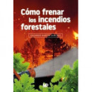 COMO FRENAR LOS INCENDIOS FORESTALES