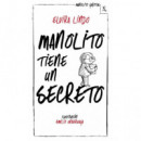 Manolito tiene un secreto