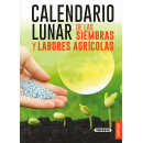 Calendario lunar de las siembras y labores agr�colas