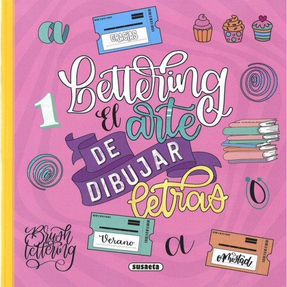 LETTERING EL ARTE DE DIBUJAR LETRAS