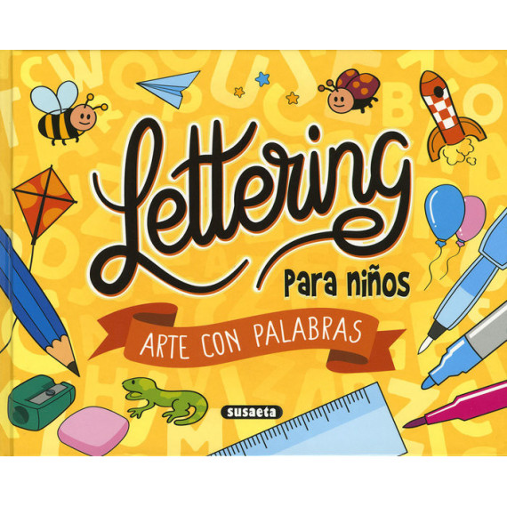 LETTERING PARA NI�OS. ARTE CON PALABRAS