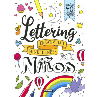 LETTERING - CREATIVIDAD MINDFULNESS PARA NI�OS