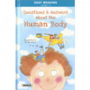 QUESTIONS AND ANSWERS ABOUT THE HUMAN BODY