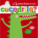 �Quieres tocar a un cocodrilo?