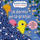BUENAS NOCHES DULCES SUE�OS A DORMIR EN LA GRANJA