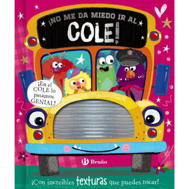 NO ME DA MIEDO IR AL COLE