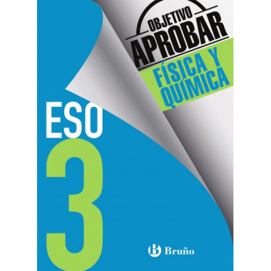 Objetivo aprobar F�sica y Qu�mica 3 ESO