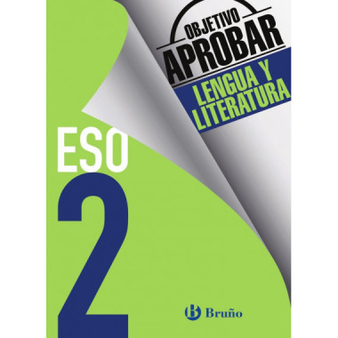 Objetivo aprobar Lengua y Literatura 2 ESO