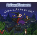 �C�mo mola tu escoba!