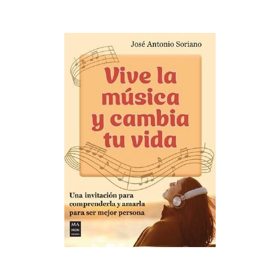 VIVE LA MUSICA Y CAMBIA TU VIDA