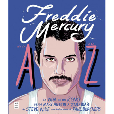 FREDDIE MERCURY DE LA A A LA Z