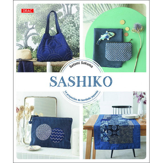 Sashiko. 14 proyectos de bordado japon�s
