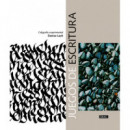 Juegos de escritura. Caligraf�a experimental