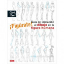 �Fig�rate! Gu�a de iniciaci�n al dibujo de la figura humana