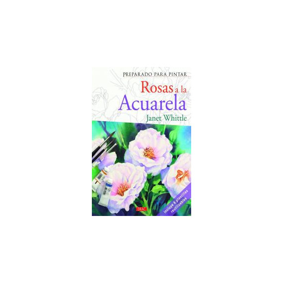 PREPARADO PARA PINTAR ROSAS A LA ACUARELA