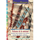 Serie Cuentas y Abalorios n� 50. PULSERAS DE LA AMISTAD.