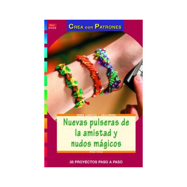 Nuevas pulseras de la amistad y nudos m�gicos