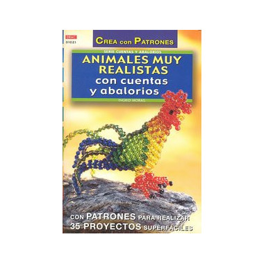 Serie Abalorios n� 21. ANIMALES MUY REALISTAS CON CUENTAS Y ABALORIOS