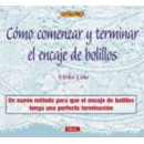 C�mo comenzar y terminar el encaje de bolillos