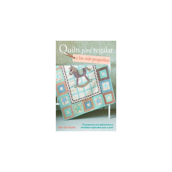 Quilts para regalar a los peque�os