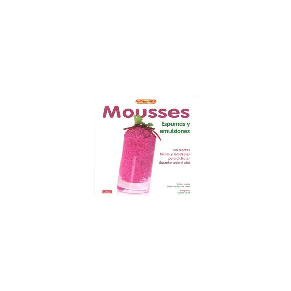 MOUSSES ESPUMAS Y EMULSIONES