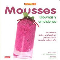 MOUSSES ESPUMAS Y EMULSIONES