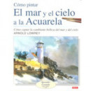 C�MO PINTAR EL MAR Y EL CIELO A LA ACUARELA