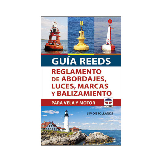 Gu�a REEDS reglamento de abordajes, luces, marcas y balizamiento
