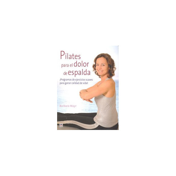 PILATES PARA EL DOLOR DE ESPALDA